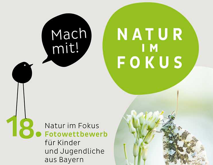 Natur im Fokus - Fotowettbewerb für Kinder und Jugendliche aus Bayern